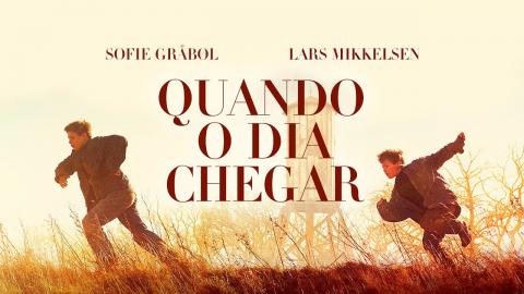 No filme QUANDO O DIA CHEGAR, uma coprodução sueco-dinamarquesa, temos uma história baseada em fatos reais sobre um orfanato mantido pelo governo. 
